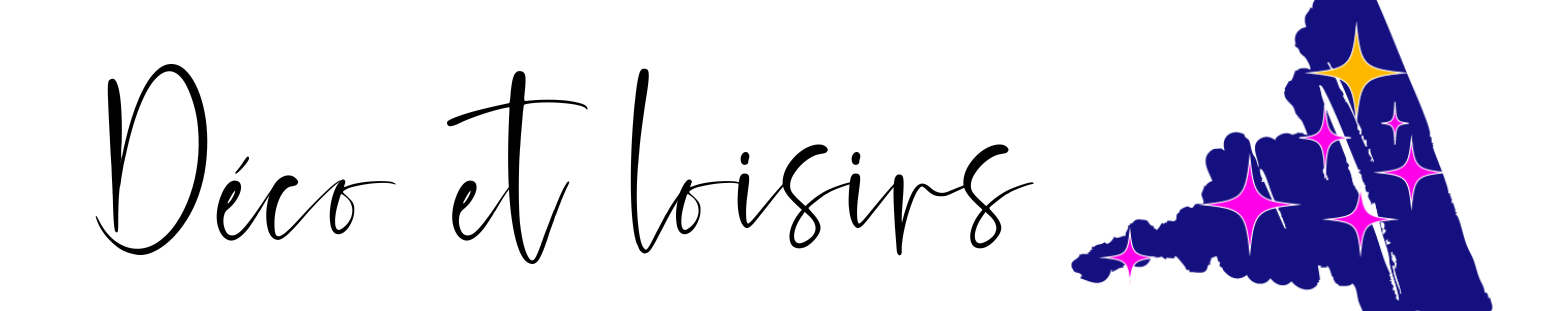 Déco et loisirs